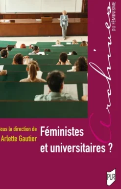 Féministes et universitaires ?