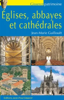 Églises, abbayes et cathédrales