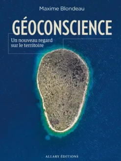 Géoconscience - Un nouveau regard sur le territoire