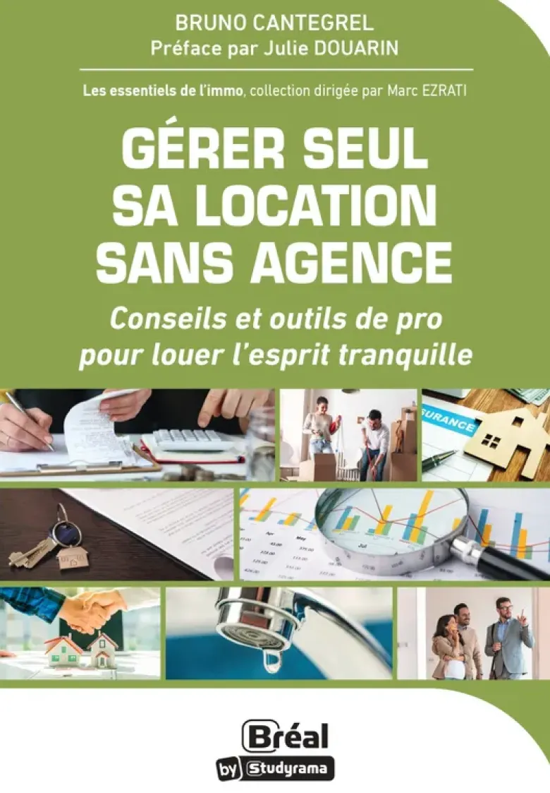Gérer seul sa location sans agence