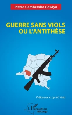Guerre sans viols ou l’antithèse
