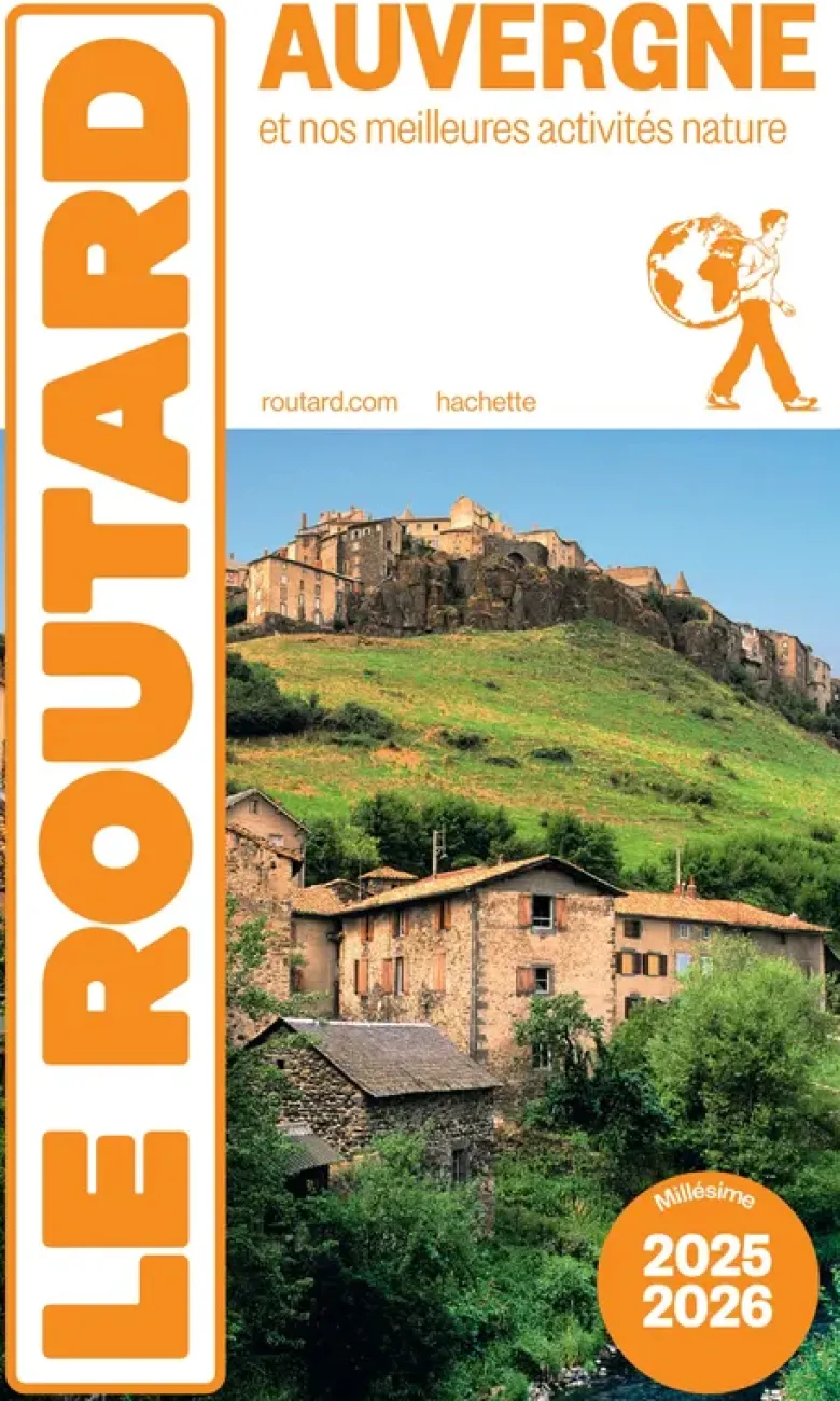 Guide du Routard Auvergne 2025/26