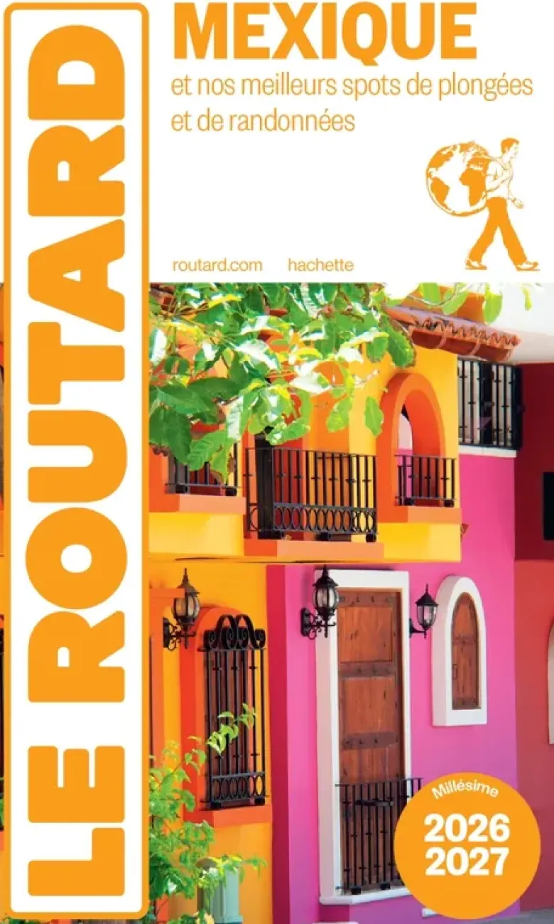 Guide du Routard Mexique 2026/27