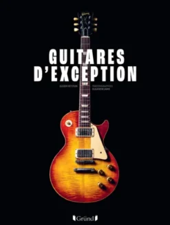 Guitares d'exception