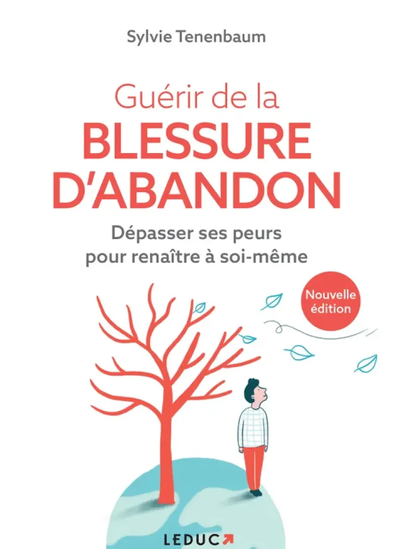 Guérir de la blessure d'abandon