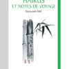 Haïkus et Notes de voyage