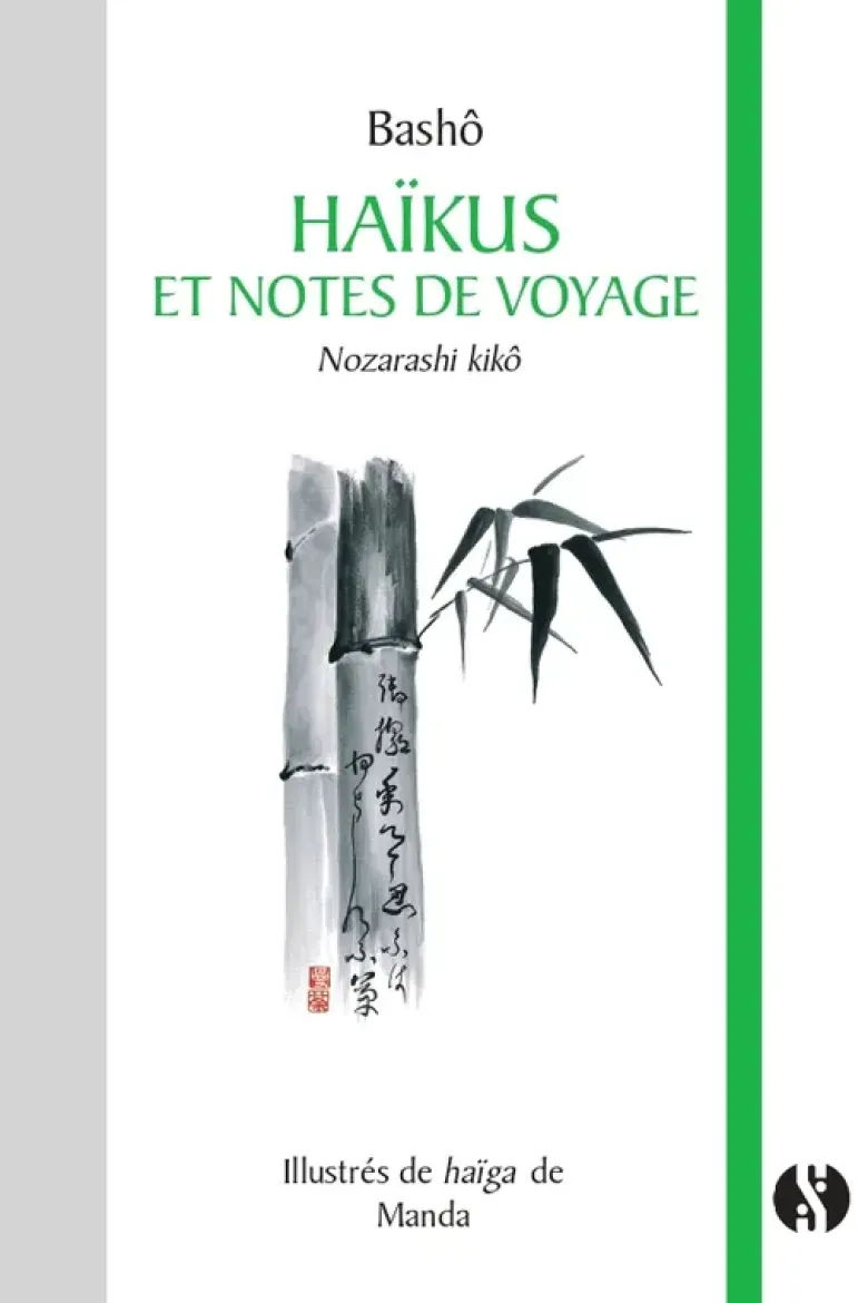 Haïkus et Notes de voyage