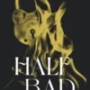 Half Bad