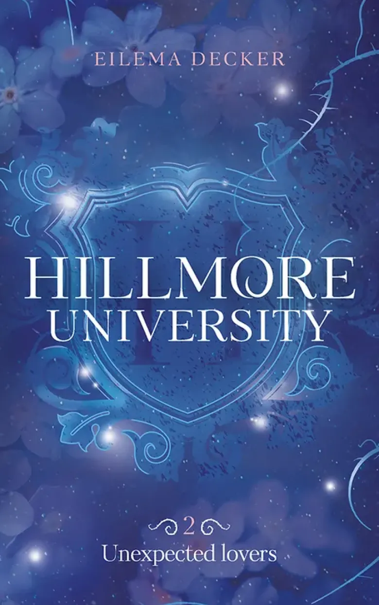 Hillmore University - tome 2 - Unexpected lovers