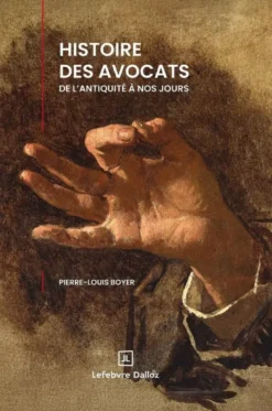 Histoire des avocats de l'antiquité à nos jours