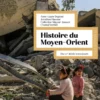 Histoire du Moyen-Orient - 3e éd.