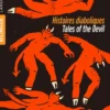 Histoires diaboliques / Tales of the Devil
