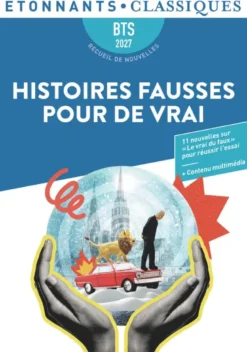 Histoires fausses pour de vrai