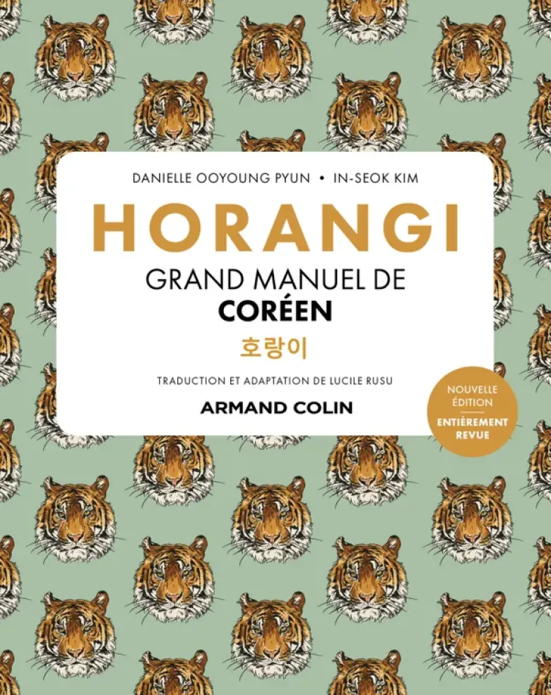 Horangi - Grand manuel de coréen - 2e éd.