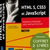 HTML5, CSS3 et JavaScript - Coffret de 2 livres