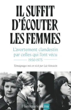 Il suffit d'écouter les femmes