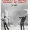 Images de la politique, politique des images - Un débat