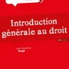 Introduction générale au droit. 19e éd.