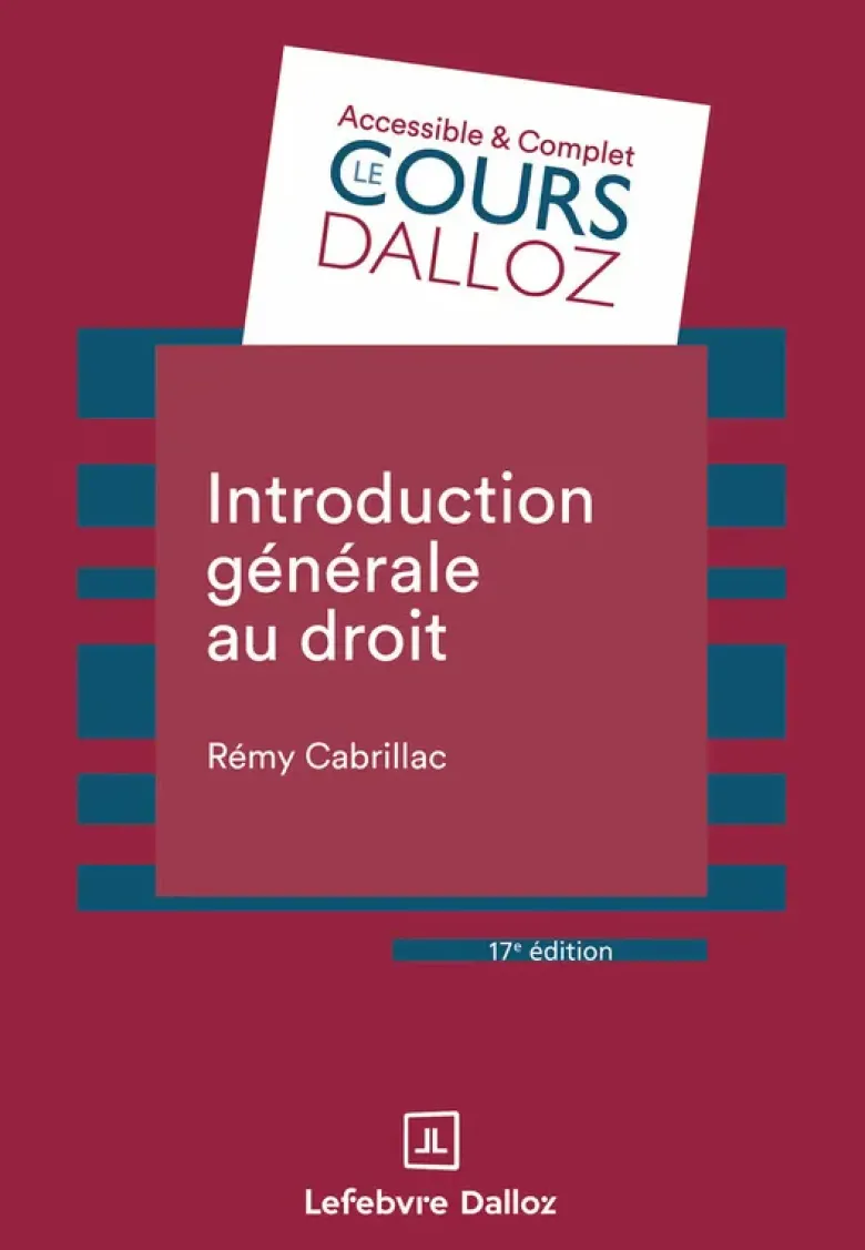 Introduction générale au droit. 17e éd.