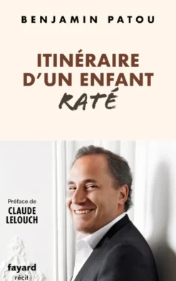 Itinéraire d'un enfant raté