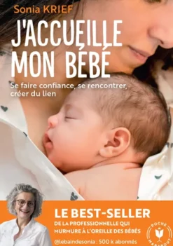J'accueille mon bébé