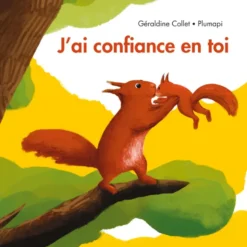 J'ai confiance en toi