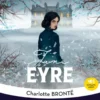 Jane Eyre - Extraits choisis - Classiques et Contemporains