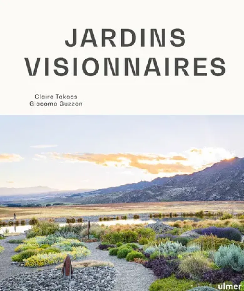 Jardins visionnaires
