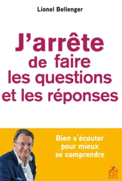 J'arrête de faire les questions et les réponses