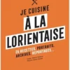 Je cuisine à la lorientaise