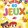 60 Jeux Des 3 Ans