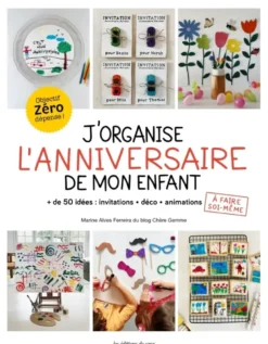 J'organise l'anniversaire de mon enfant