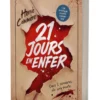 21 jours en enfer