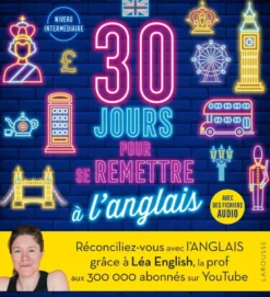 30 jours pour se remettre à l'anglais