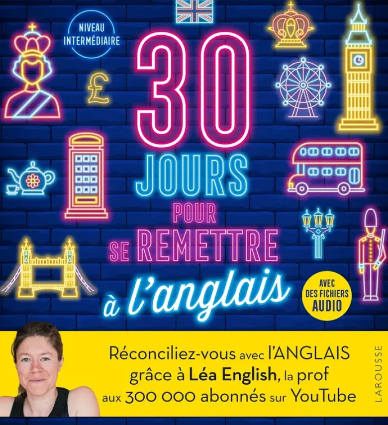 30 jours pour se remettre à l'anglais