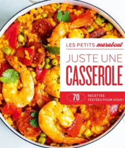 Juste une casserole