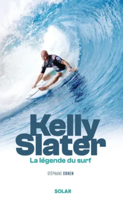 Kelly Slater, la légende du surf