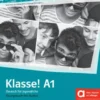 Klasse! A1 - Cahier d'activités hybride