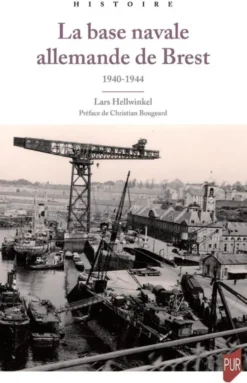 La base navale allemande de Brest