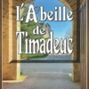 L'Abeille de Timadeuc