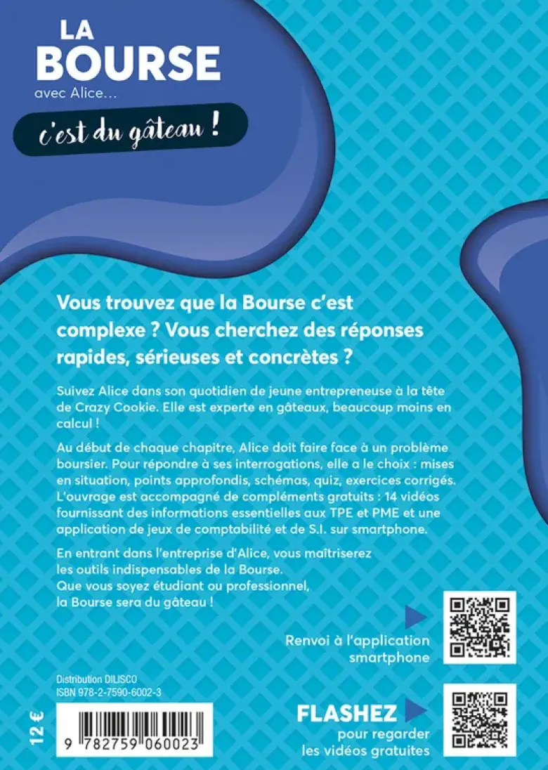 La bourse avec Alice, c'est du gâteau !