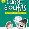 La caisse à outils du parent non bretonnant