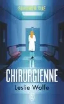 La chirurgienne