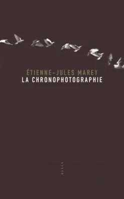 La Chronophotographie