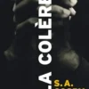 La Colère