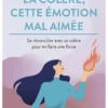 La colère, cette émotion mal aimée