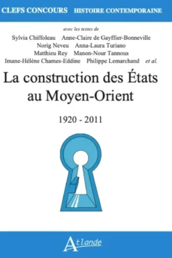 La construction des États au Moyen-Orient