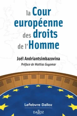 La Cour européenne des droits de l'Homme
