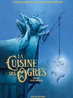 La |cuisine des ogresLa Cuisine des Ogres
