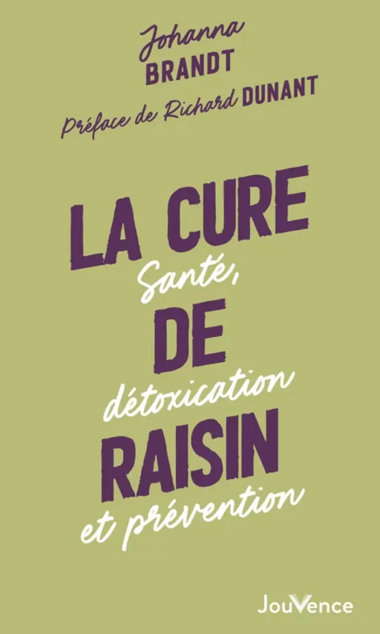 La Cure de raisin